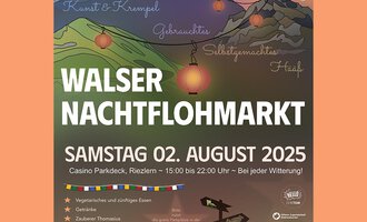 Ein farbenfrohes Plakat für den Walser Nachtflohmarkt. Es zeigt Informationen über Kunst, Essen und Aktivitäten, die am 2. August 2025 stattfinden. | © Christina Elsässer