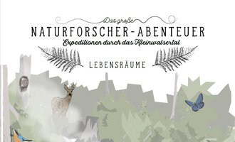 Eine kreative Illustration mit Tieren und Pflanzen in einer natürlichen Umgebung. Der Text beschreibt ein Naturforscher-Abenteuer im Kleinwalsertal.